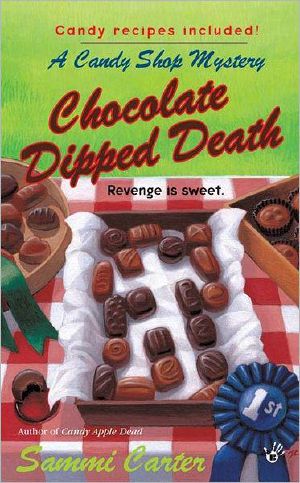 [A Candy Shop Mystery 02] • Chocolate Dipped Death